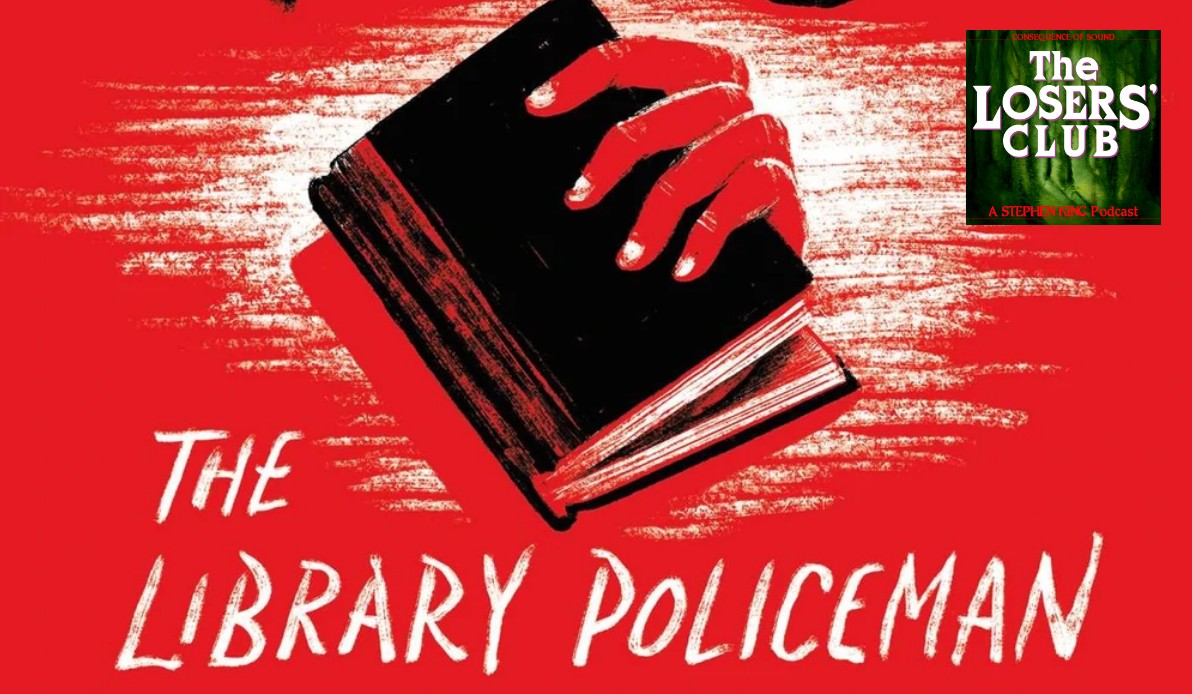 Stephen King’s The Library Policeman Is A Rough Read Podcast