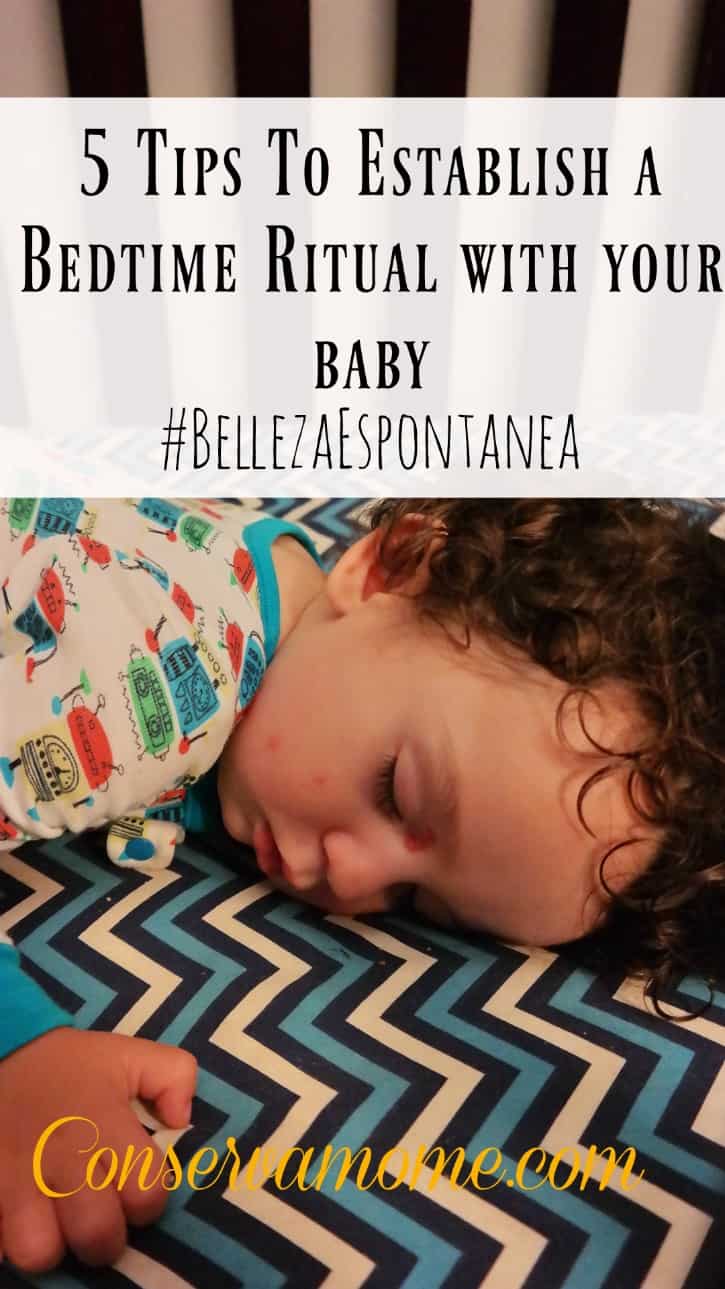 5 Tips To Establish a Bedtime Ritual with your baby ConservaMom