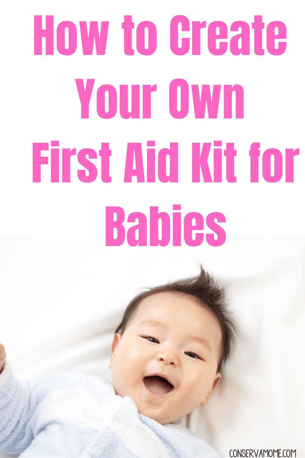 How to Create Your Own First Aid Kit for Babies ConservaMom