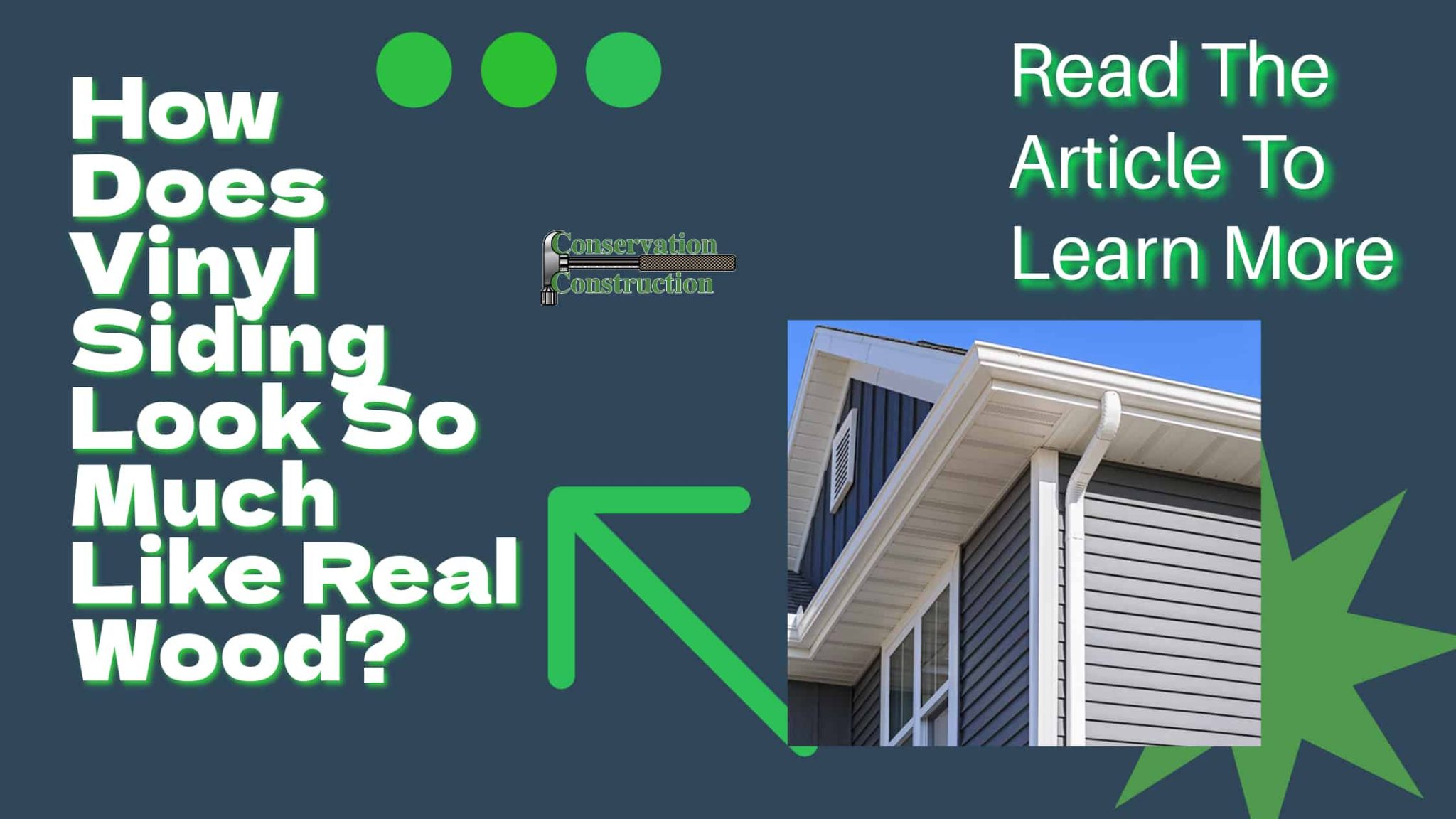 How Does Vinyl Siding Look So Much Like Real Wood? Conservation