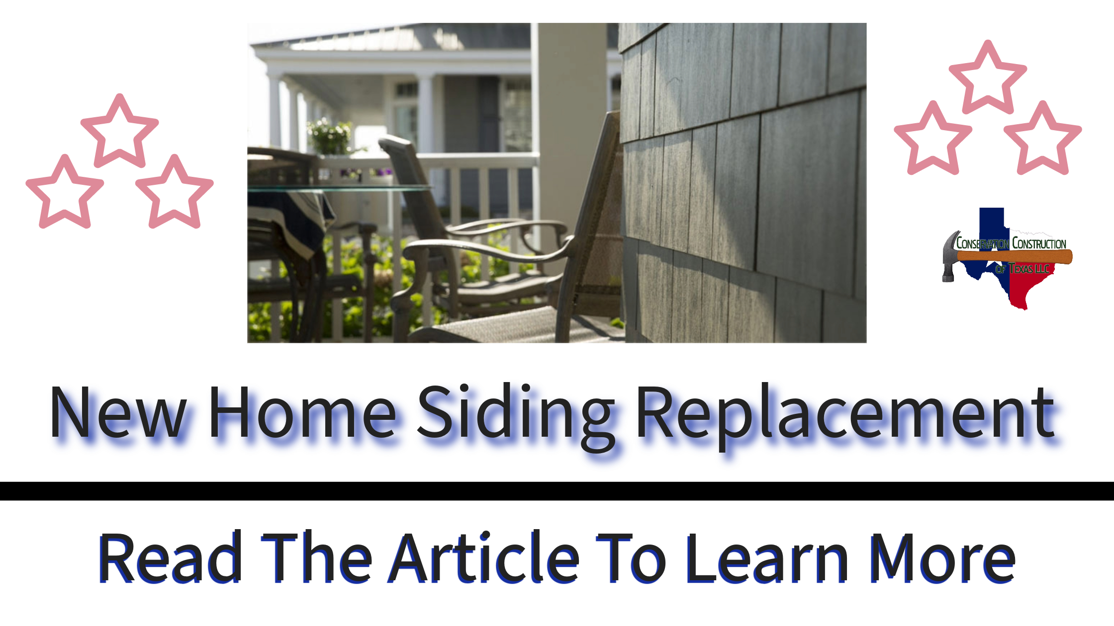 New Home Siding Replacement Conservation Construction of Houston