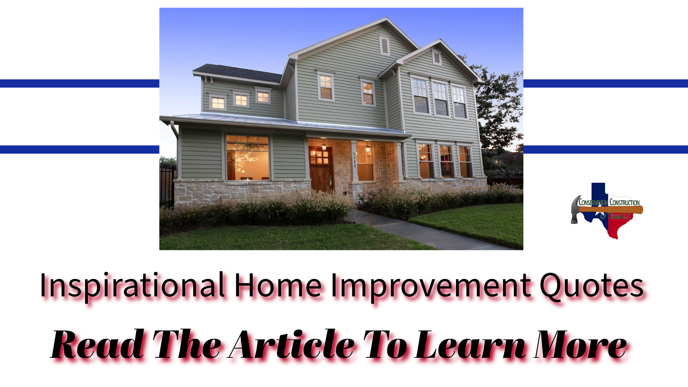 Home Renovation Quotes Conservation Construction of Houston