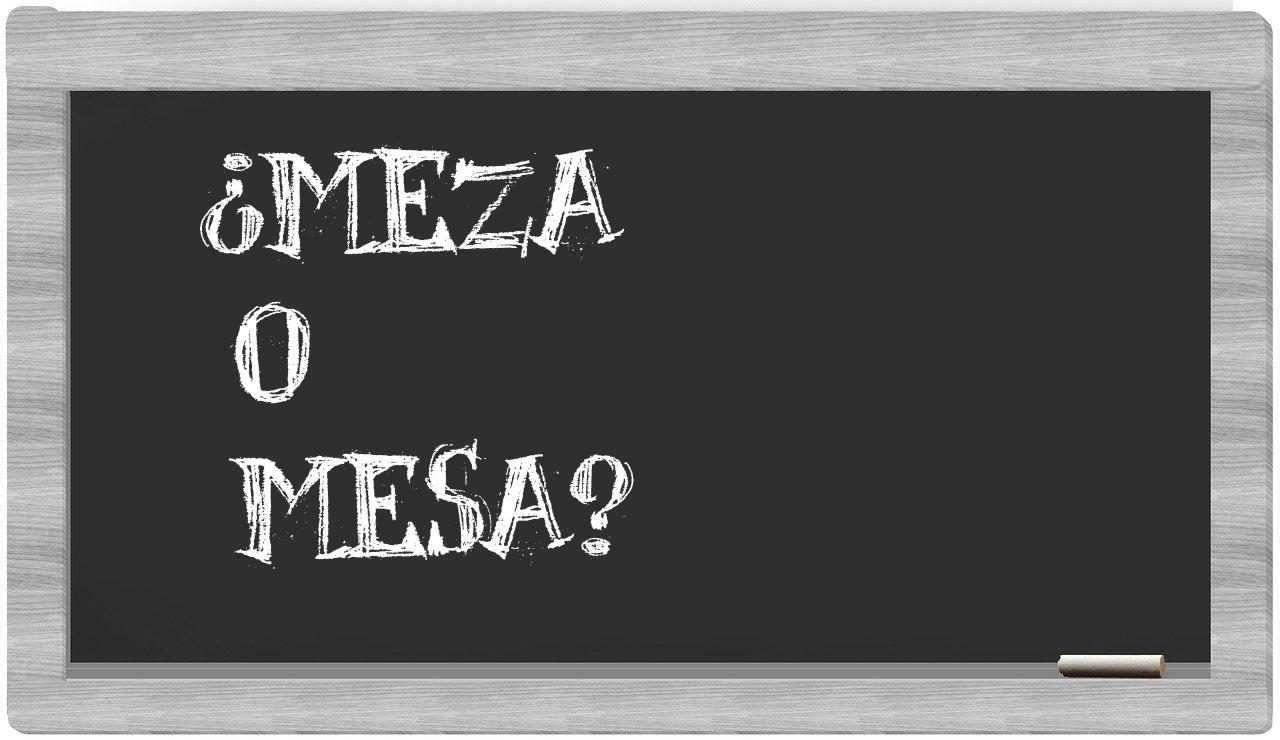 meza o mesa