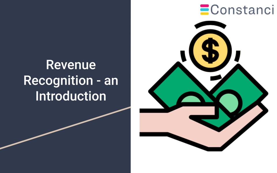 What is Revenue Recognition? Constanci