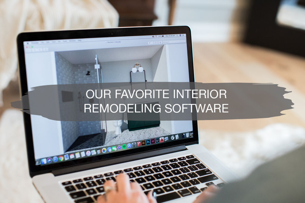 Our Favorite Interior Remodeling Design Software Construction2style
