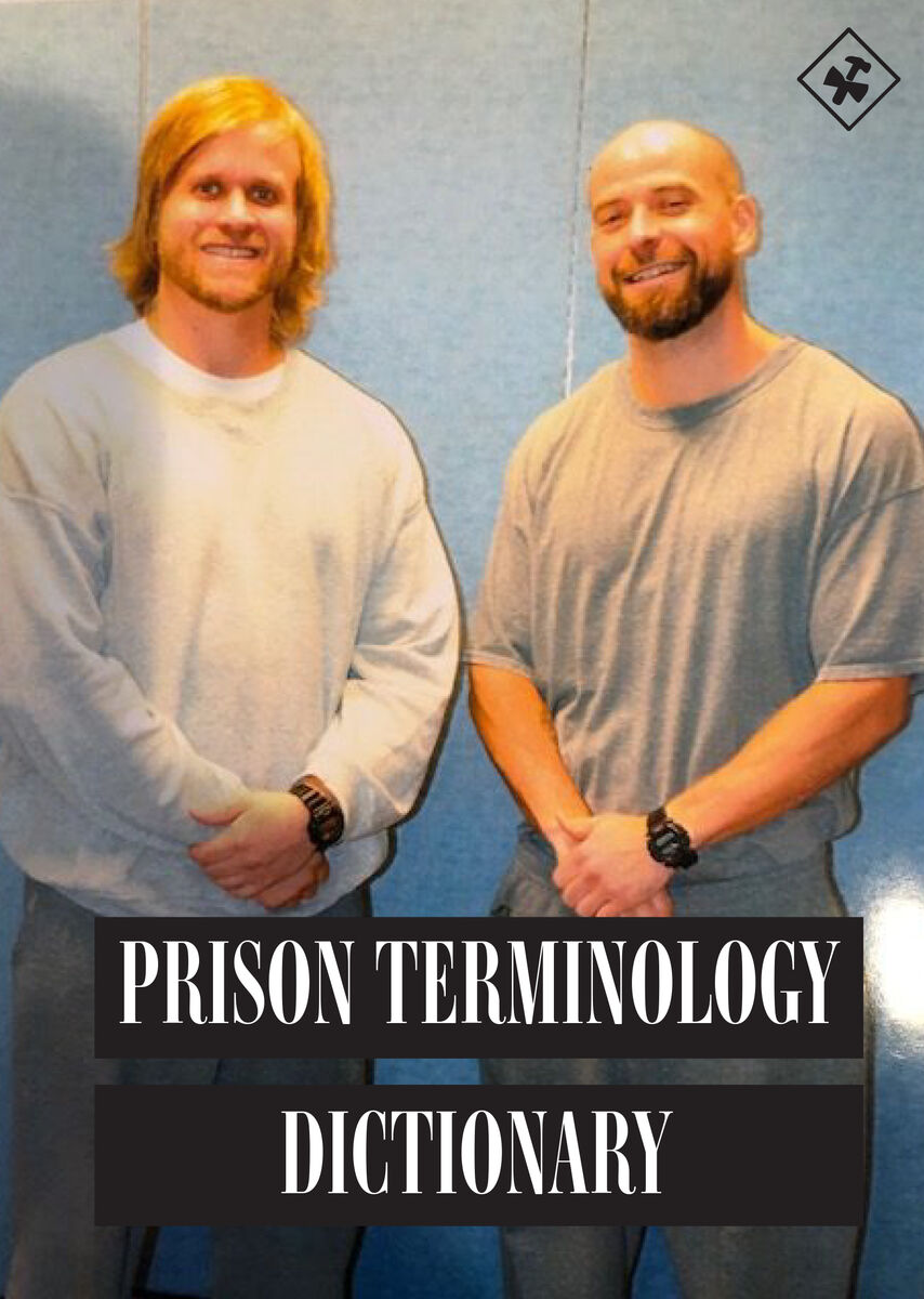 Prison Terminology Dictionary Noah's Story C2s