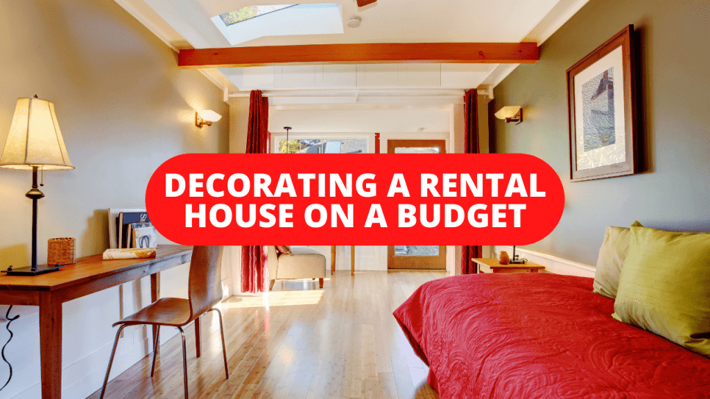 Decorating a Rental House on a Budget Construction How