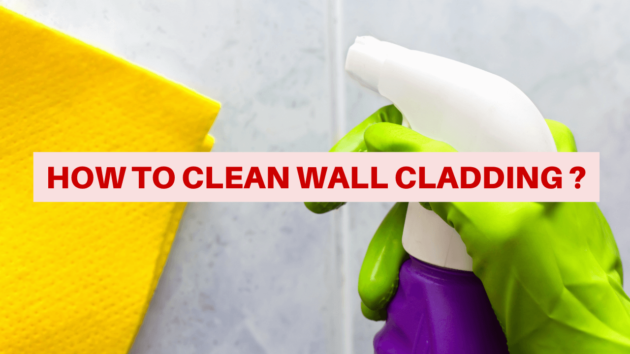 How To Clean Wall Cladding Construction How