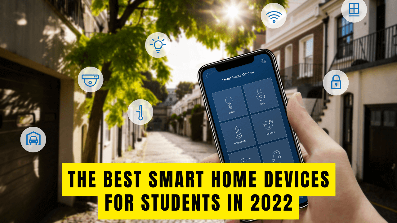 The Best Smart Home Devices for Students Construction How