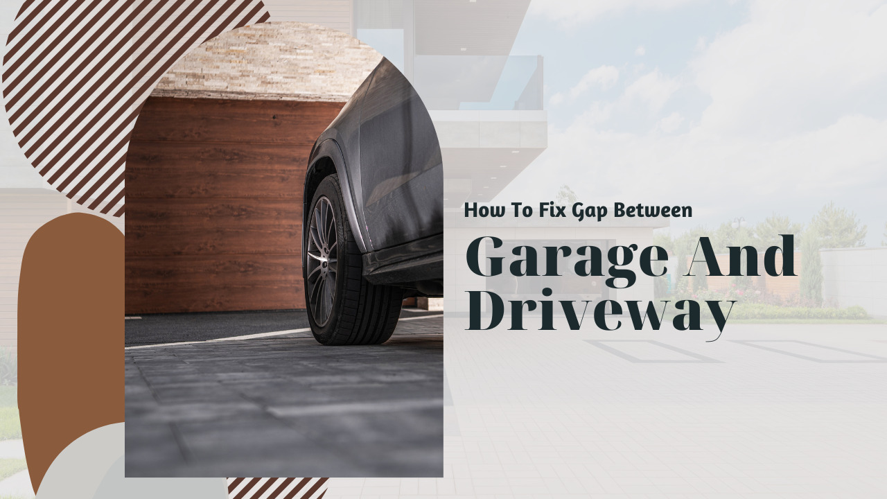 How To Fix Gap Between Garage And Driveway Construction How