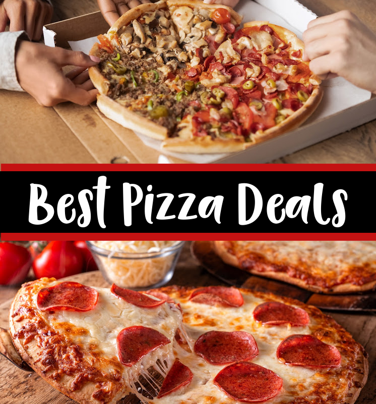 Best Deals on Pizza This Week Check Our List & Save