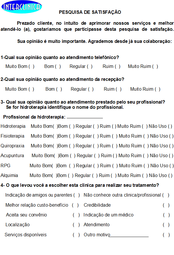 Pesquisa de satisfação dos clientes da empresa Interclinica