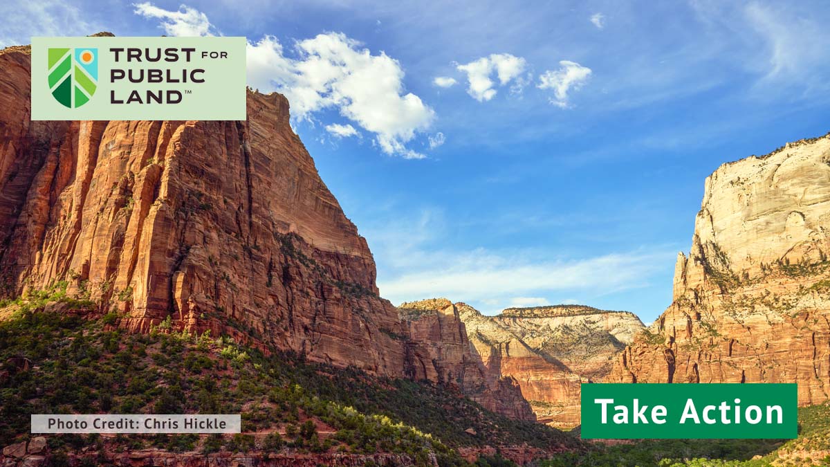 Tell Congress We need more national parks! Trust for Public Land