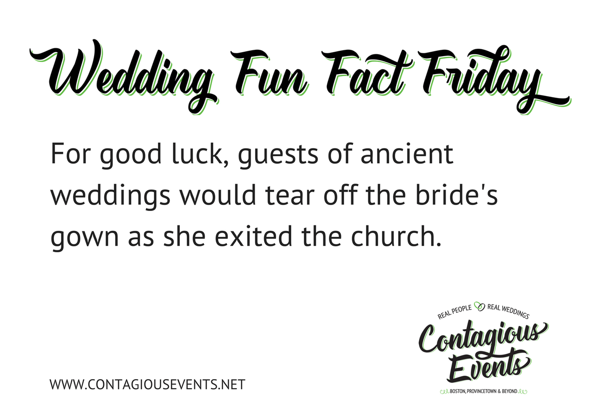 Wedding Fun Fact Friday! • Contagious Events Boston's Favorite Wedding