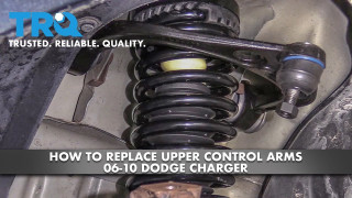 How to Replace Upper Control Arms 2006-10 Dodge Charger | 1A Auto