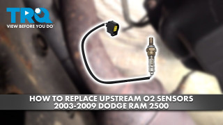 How to Replace Upstream O2 Oxygen Sensors 2003-2009 Dodge Ram 2500 57L