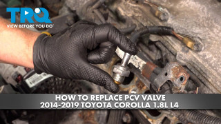 How to Replace PCV Valve 2014-2019 Toyota Corolla 18L L4 | 1A Auto