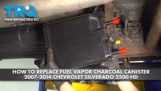 How to Replace Fuel Vapor Charcoal Canister 2007-2014 Chevrolet