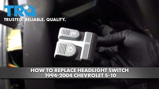 How to Replace Headlight Switch 1994-2004 Chevrolet S-10 | 1A Auto