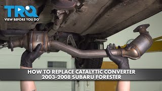 How to Replace Catalytic Converter 2003-2008 Subaru Forester | 1A Auto