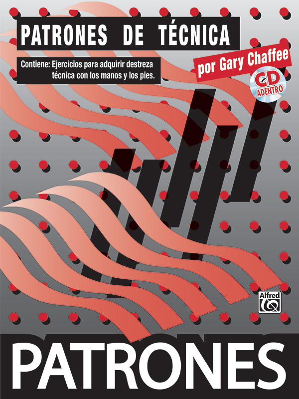 Patterns in Spanish Patrones de Tecnica (Technique Patterns) Drumset