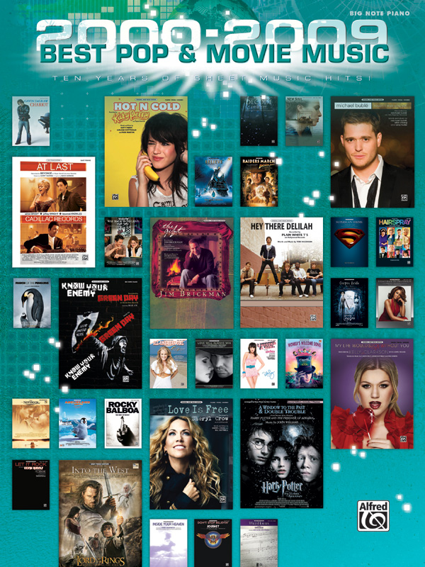 20002009 Best Pop and Movie Music Piano Book