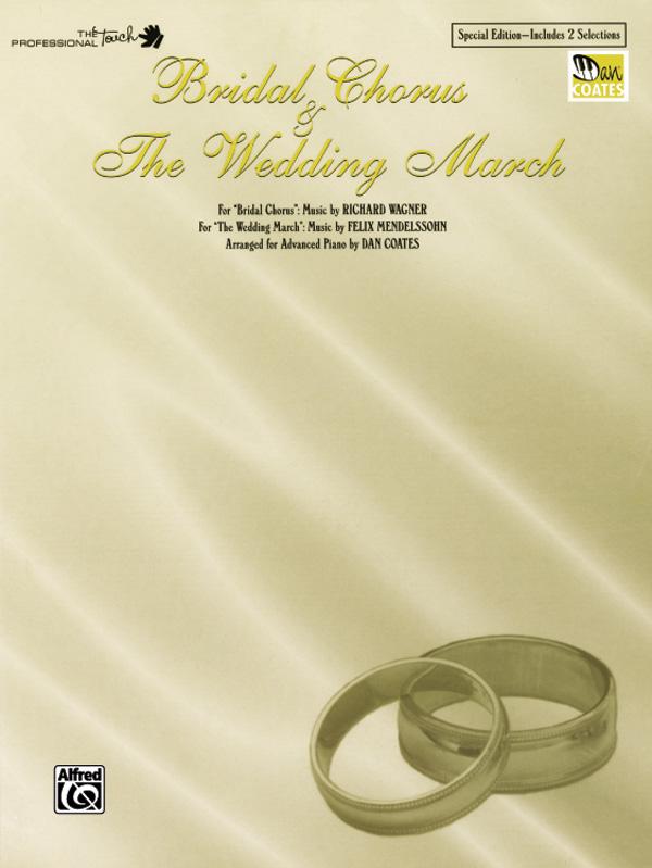Bridal Chorus & The Wedding March Piano Sheet Richard Wagner Sheet