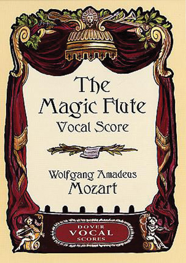 The Magic Flute Vocal Score Wolfgang Amadeus Mozart