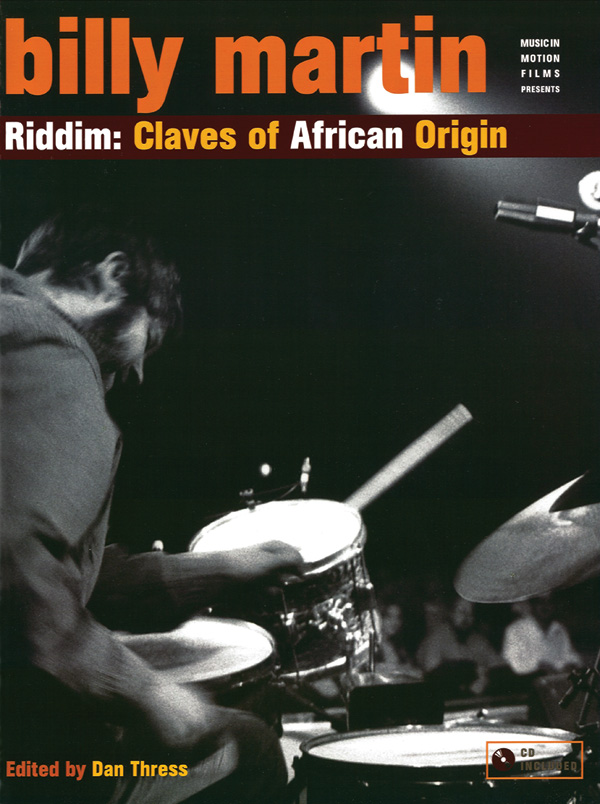 Billy Martin RiddimClaves of African Origin Drum Book & CD Sheet