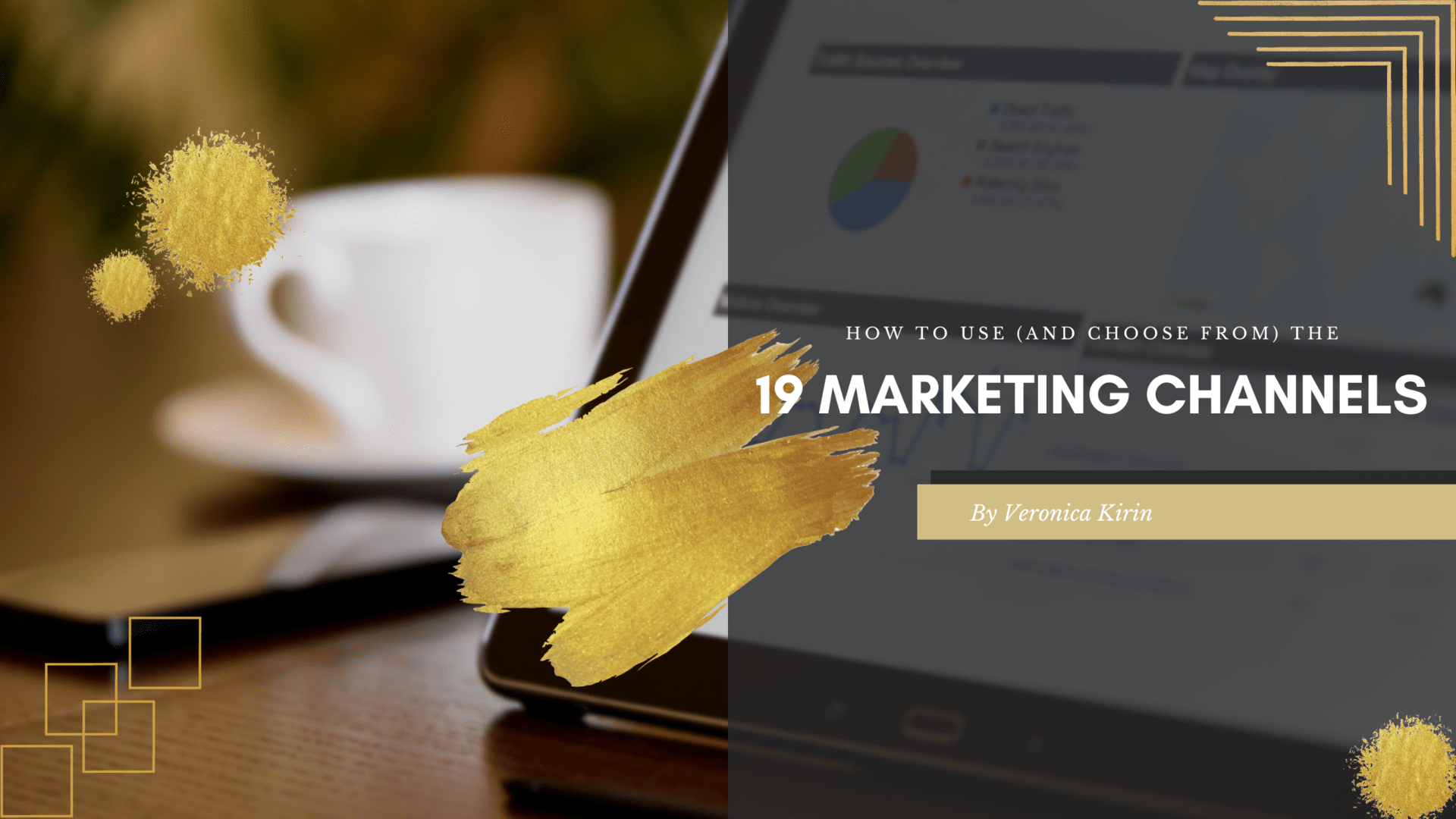 How to Use the 19 Marketing Channels for Your Small Business