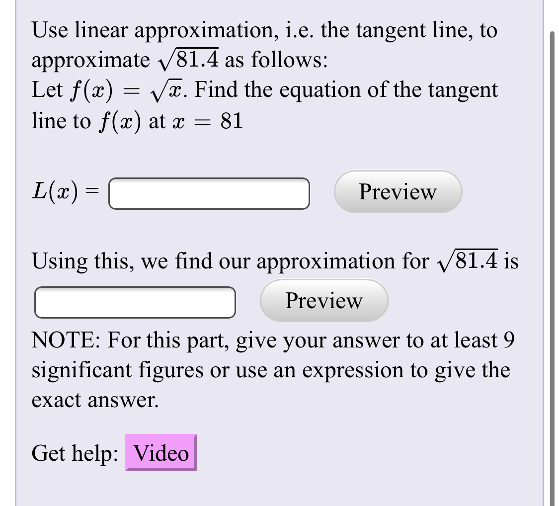 Answered Use linear approximation, i.e. the… bartleby