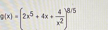 Answered: 2x5 + 4x + g(x) = (2x5 4 8/5 x² | bartleby