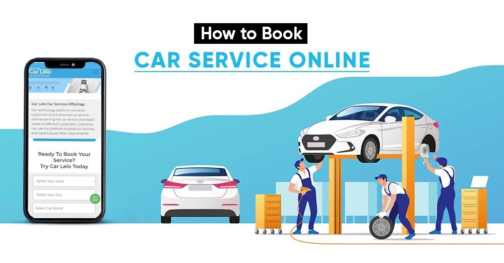 How to Book Car Service Online CarLelo