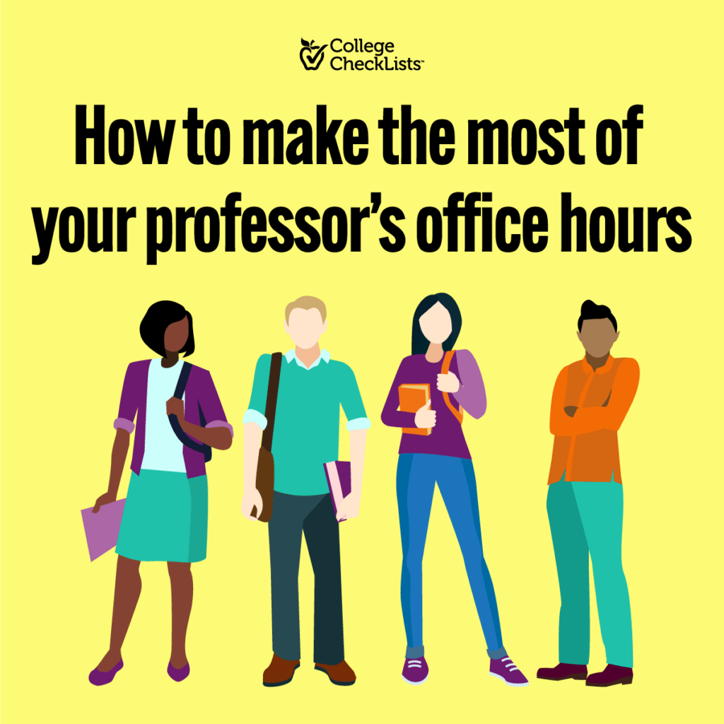 How to make the most out of your professor’s office hours
