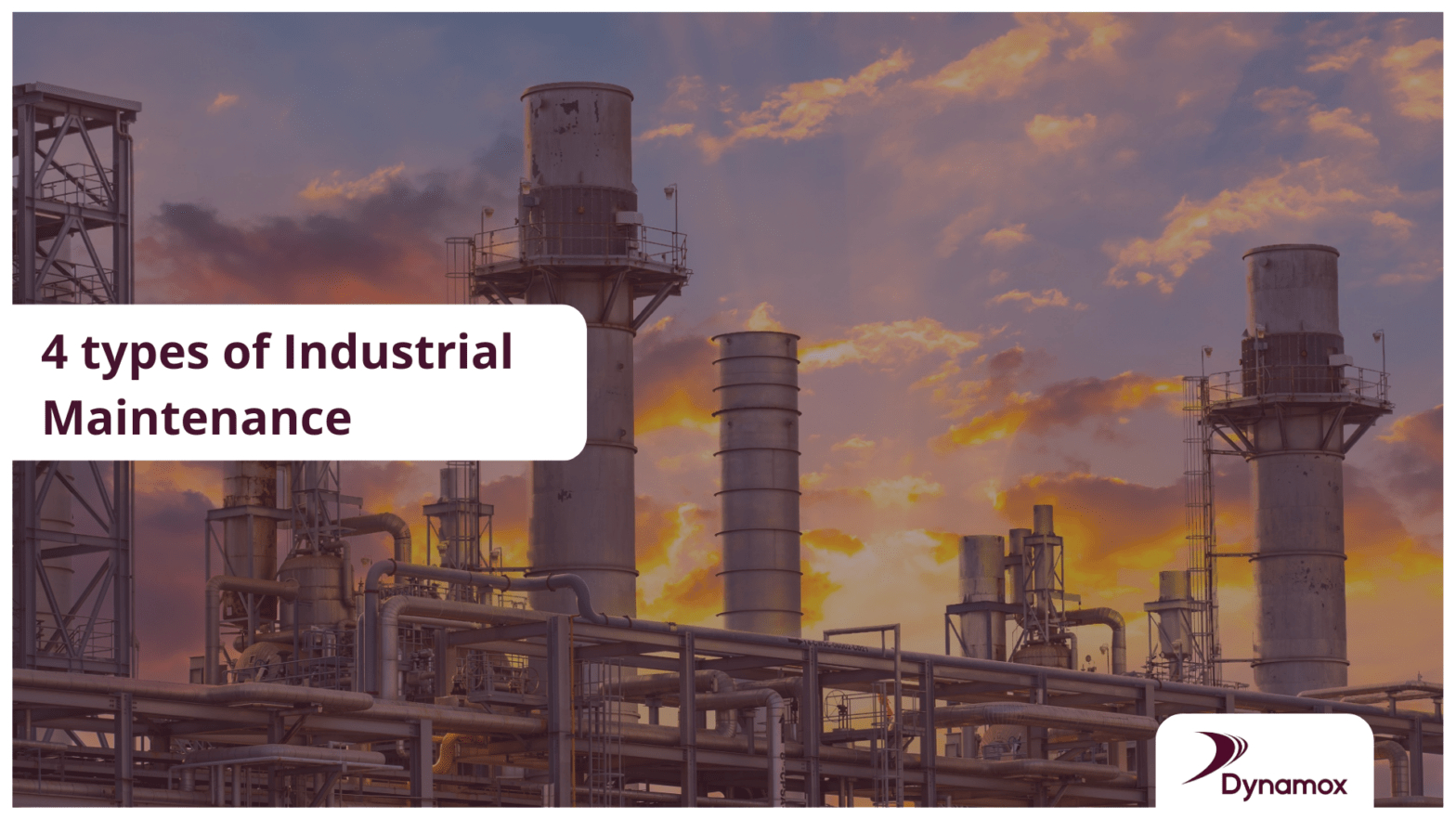 4 types of Industrial Maintenance