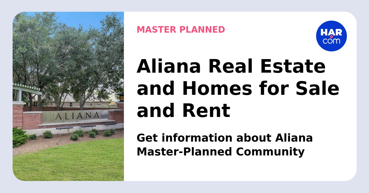 Aliana Real Estate and Homes For Sale