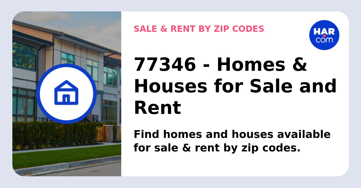 77346 Homes and Houses for Sale and Rent