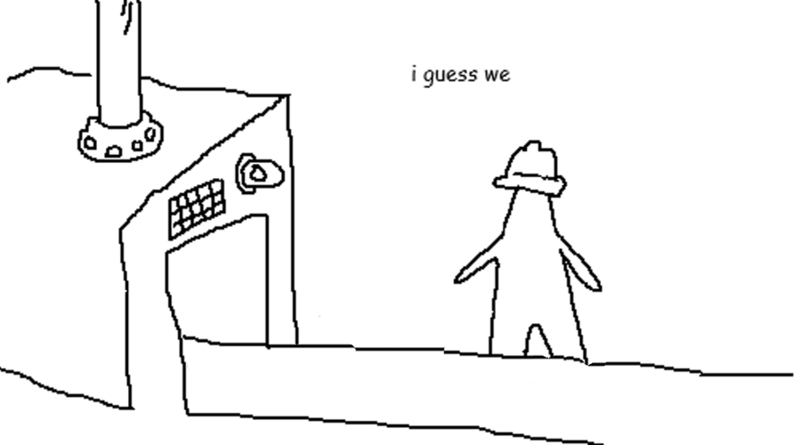 I guess we Meme Generator I guess we Meme Generator