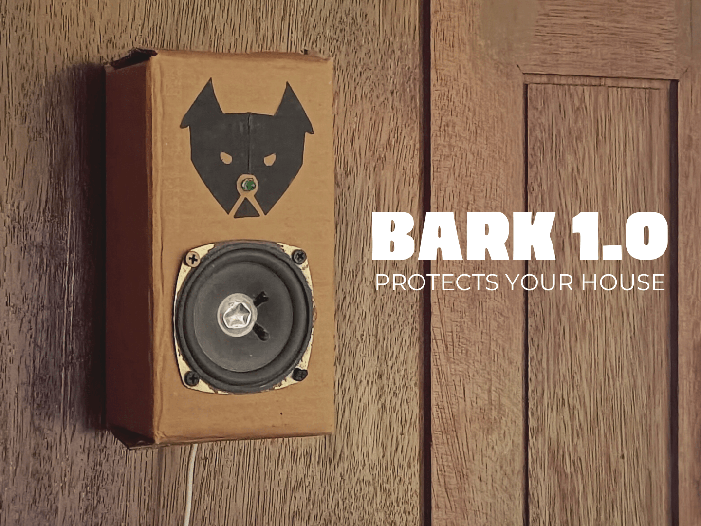 Bark 1.0 Makes Dog Barking Sounds When There Is Motion in Front of