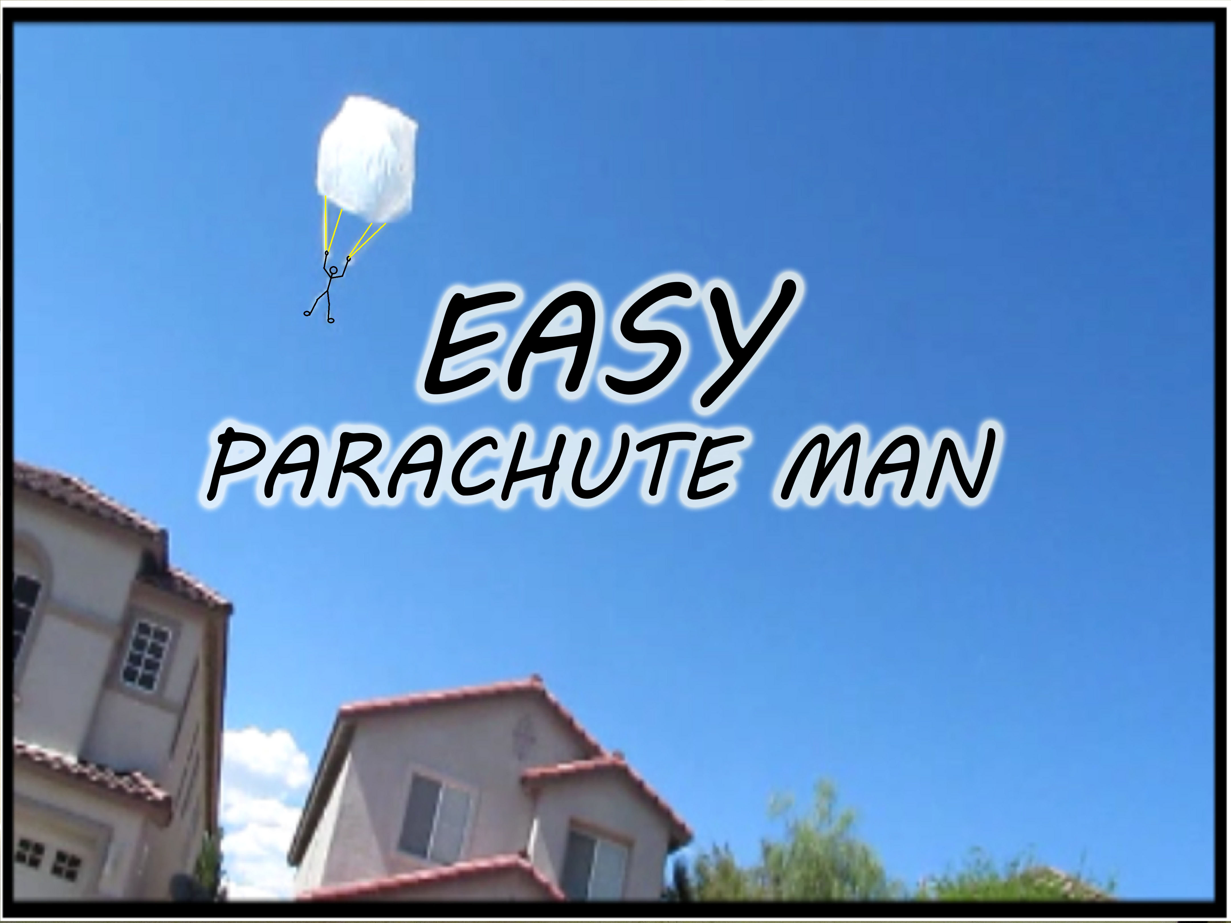 Easy Parachute Man 4 Steps (with Pictures) Instructables