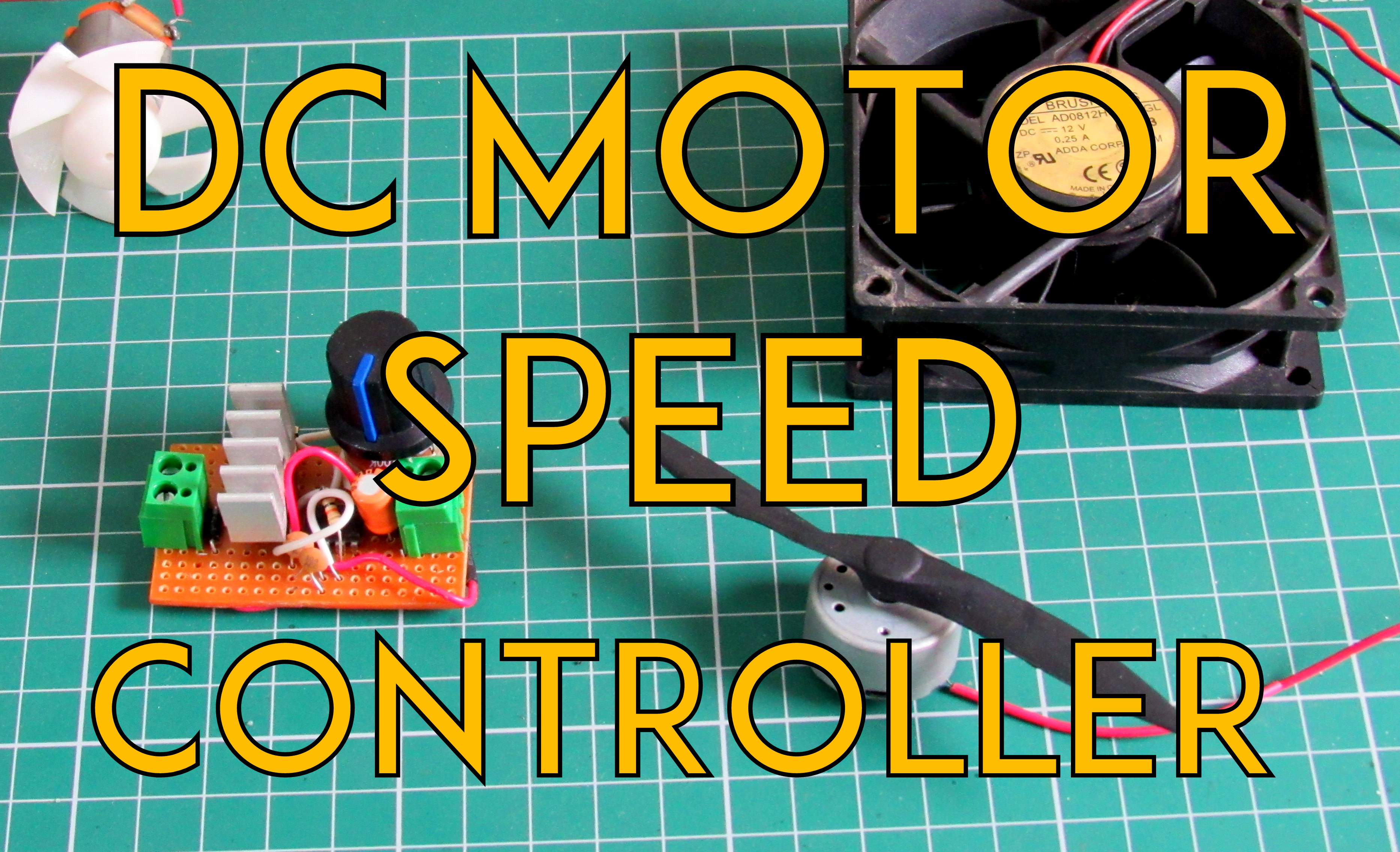 How to Make an Universal DC Motor Speed Controller 5 Steps (with