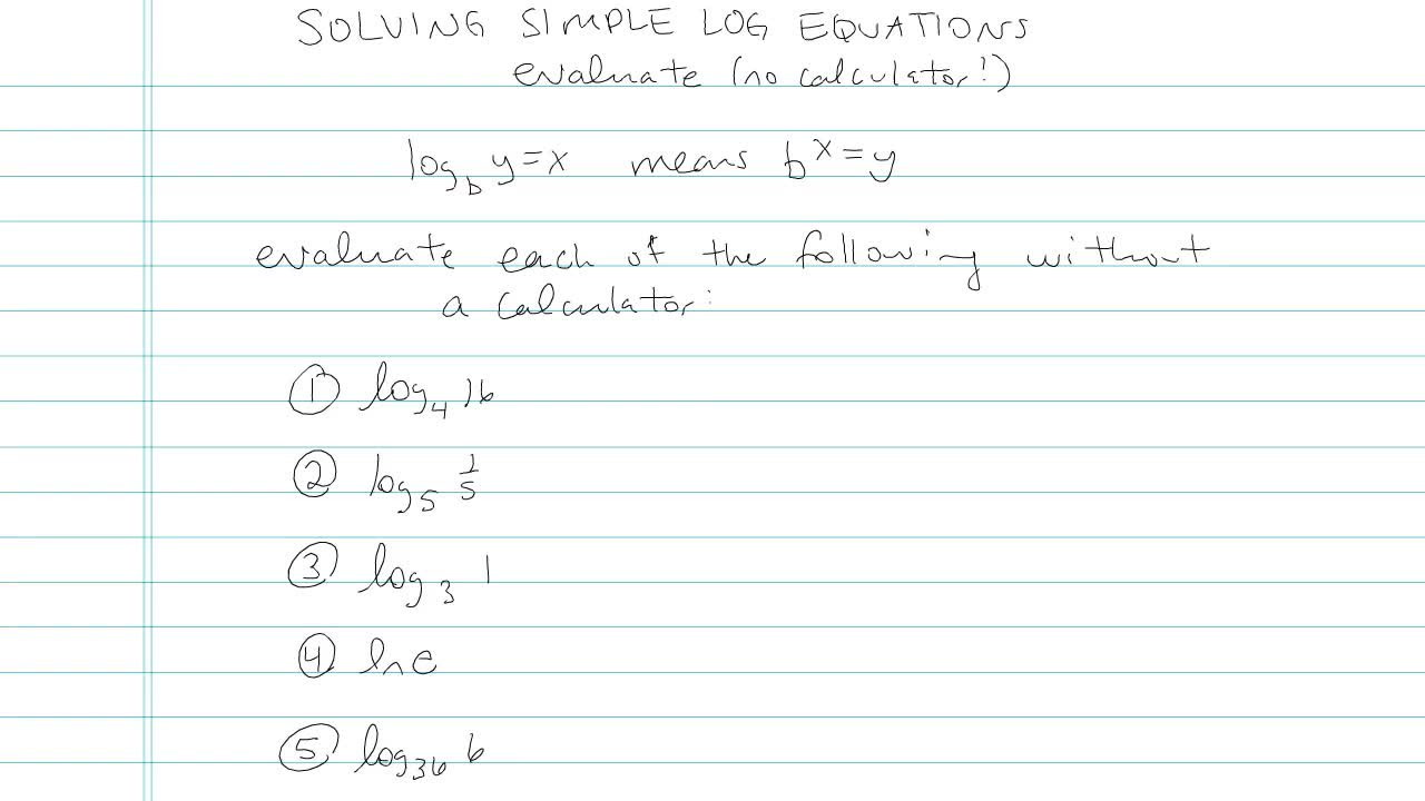 How To Solve Log Equations Without Calculator