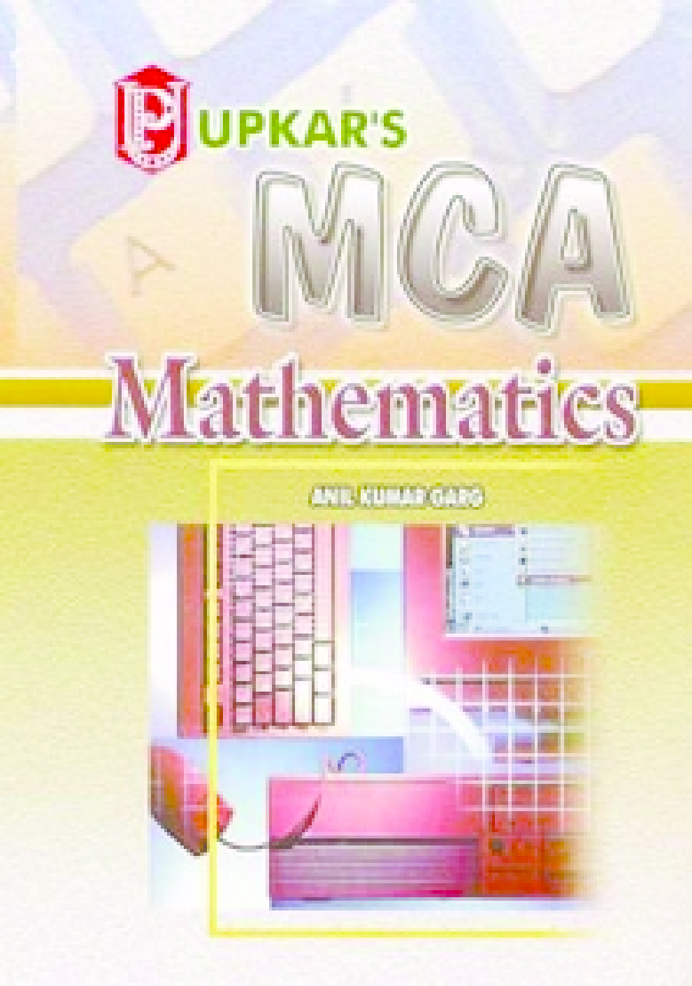 Download MCA Mathematics PDF Online 2022 by Anil Kumar Garg