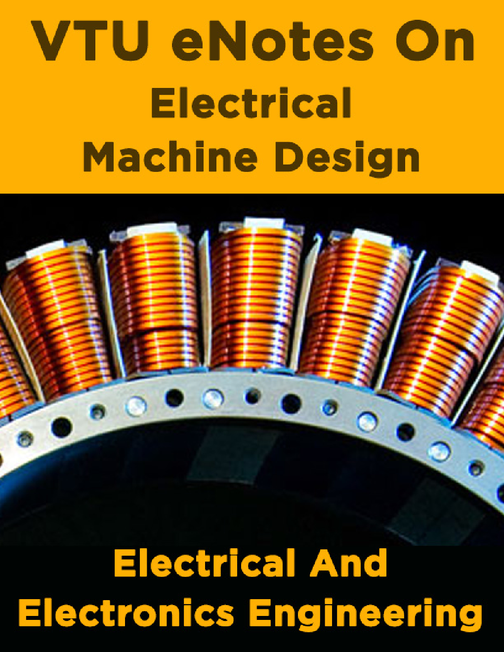 Download VTU eNotes On Electrical Machine Design (Electrical And