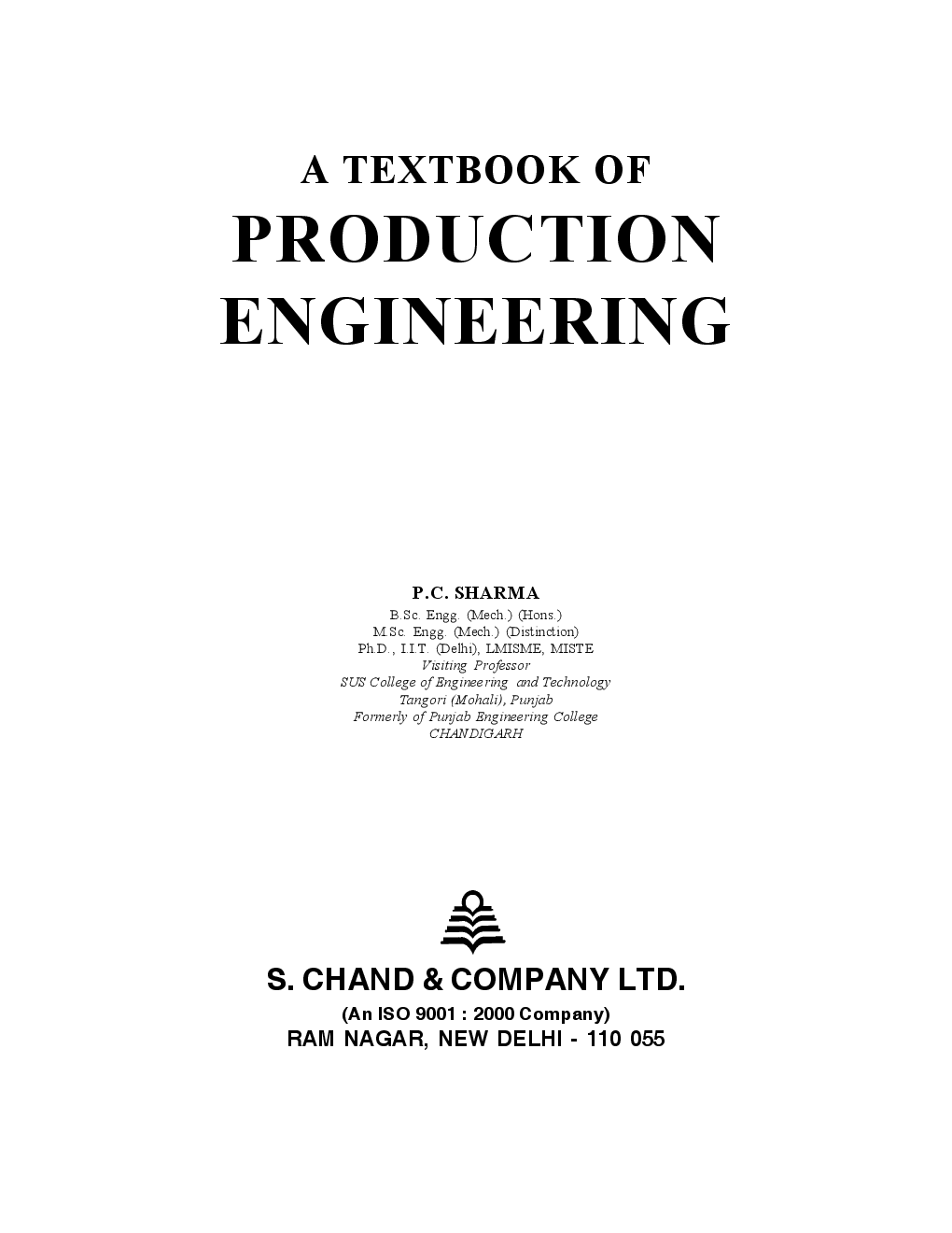 Download A Textbook of Production Engineering by Dr P C Sharma PDF Online