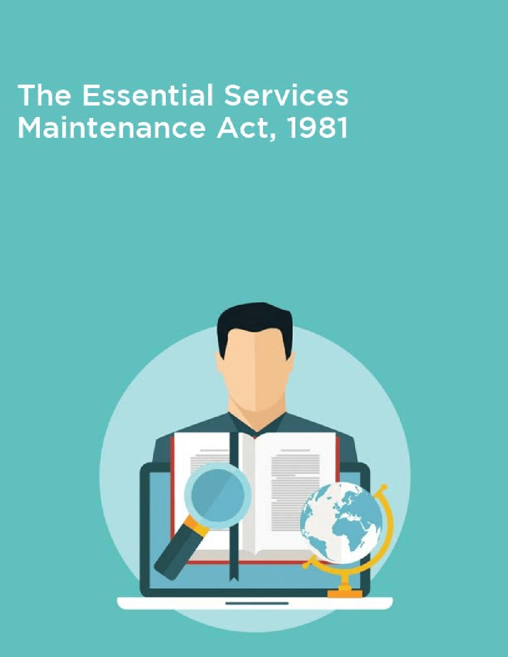 Download The Essential Services Maintenance Act, 1981 PDF Online
