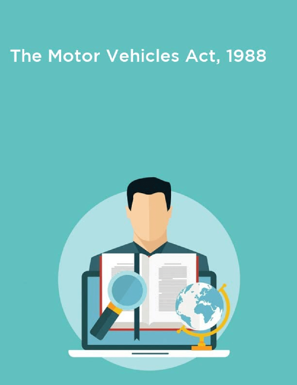 Download The Motor Vehicles Act, 1988 PDF Online by Panel Of Experts