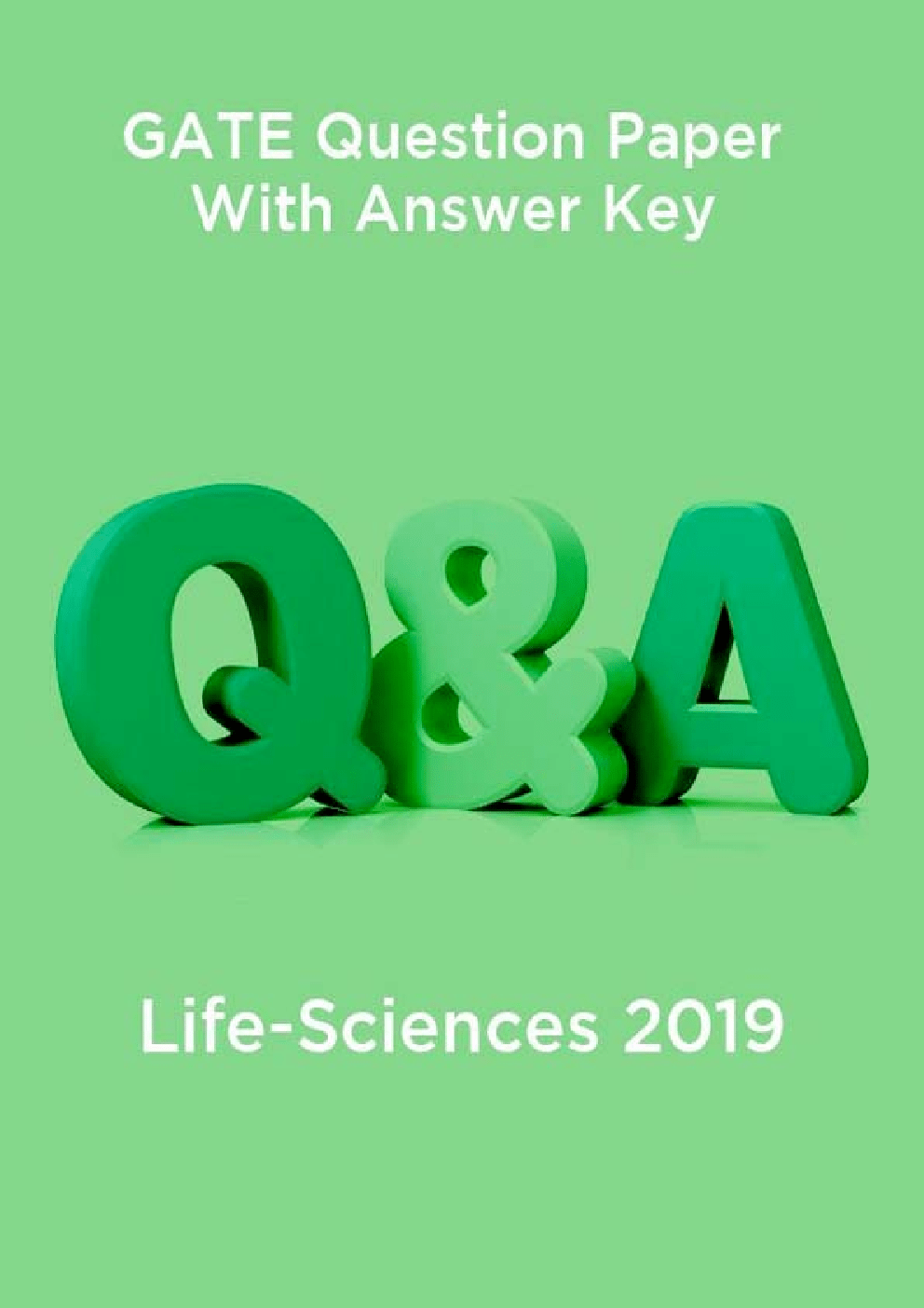 Download GATE Question Paper With Answer Key For LifeSciences 2019 by