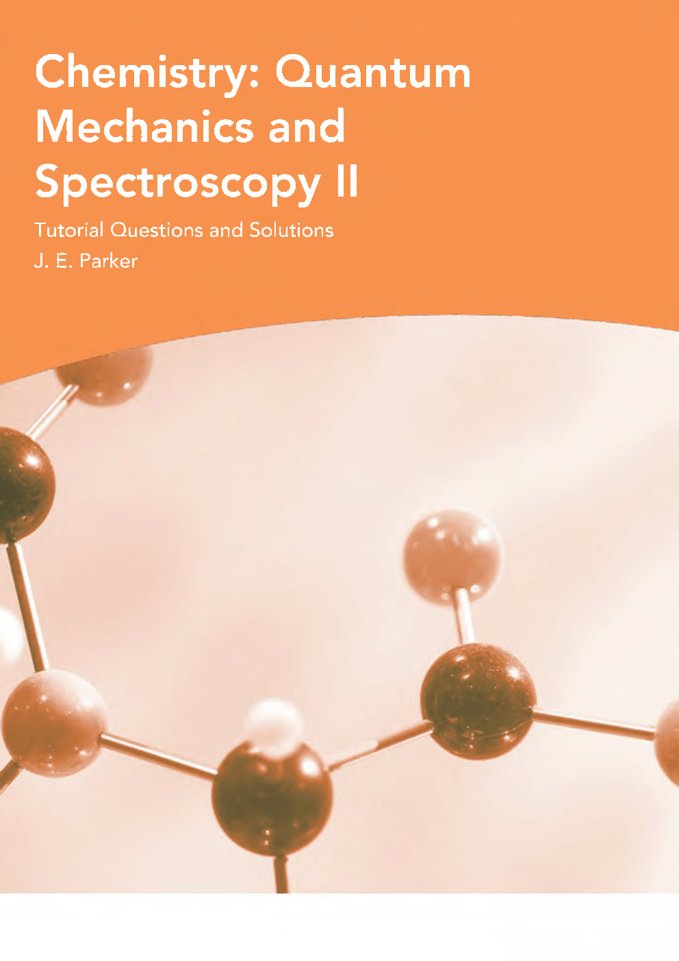 Download Free Chemistry Quantum Mechanics And Spectroscopy 2 PDF Online