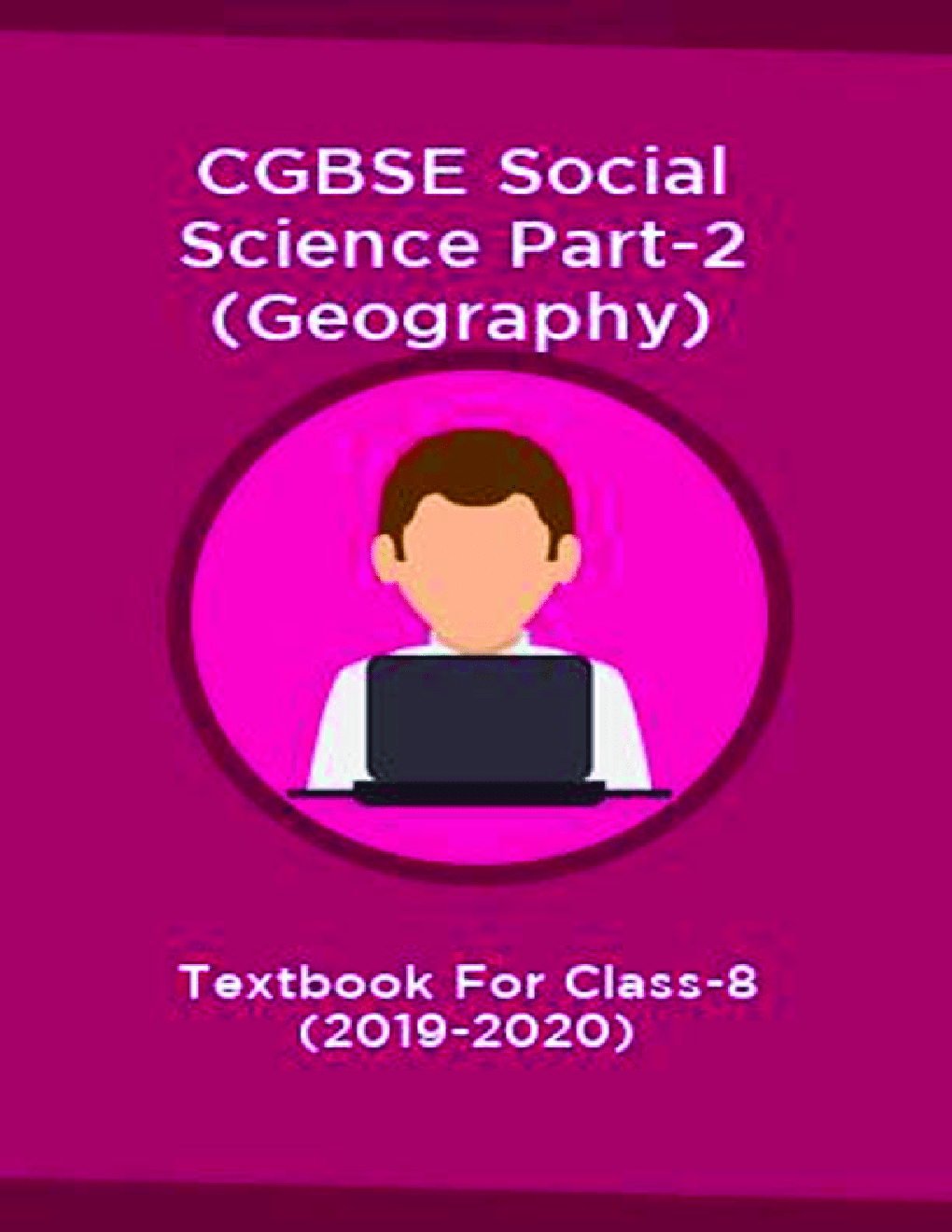 Download Free CGBSE Class8 Social Science Part2 (Geography) Textbook